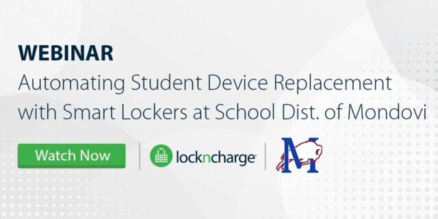 Webinar: School District of Mondovi Smart Locker Program