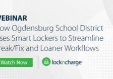 How Ogdensburg School District Uses Smart Lockers to Streamline Break/Fix and Loaner Workflows